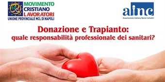 Convegno "Donazione e Trapianto: quale responsabilità professionale dei sanitari?"